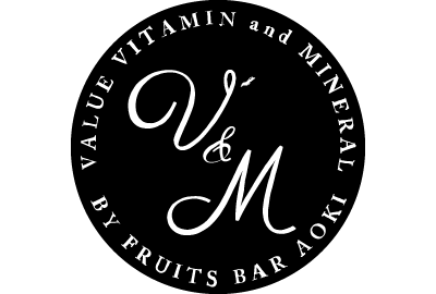 V<sup>2</sup>&M by Fruits Bar AOKI